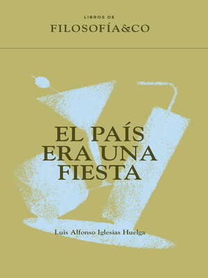cover image of El País era una fiesta